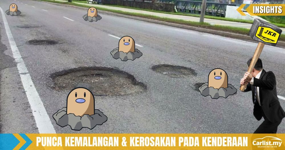 Hampir 64,000 Lubang Ditampal Tahun Lalu – Teruk Sangatkah Kualiti Jalan Di Malaysia?