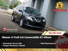 2017 Nissan X-Trail 2.0 SUV Camera360 AT Hitam 2017 [ GARANSI 5TH ]