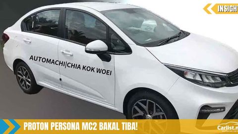 Proton Persona MC2 2021 Bakal Tampil Dengan Transmisi 4 Kelajuan, Bukan Lagi CVT?