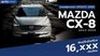 ตารางผ่อน Mazda CX-8 2022-2023 ผ่อนเริ่มต้น 16,xxx บาท