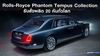 Rolls-Royce Phantom Tempus Collection สั่งทำพิเศษ 20 คันทั่วโลก