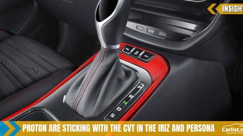 Why Did Proton Stick With The CVT Transmission In The 2022 Facelift Persona And Iriz?