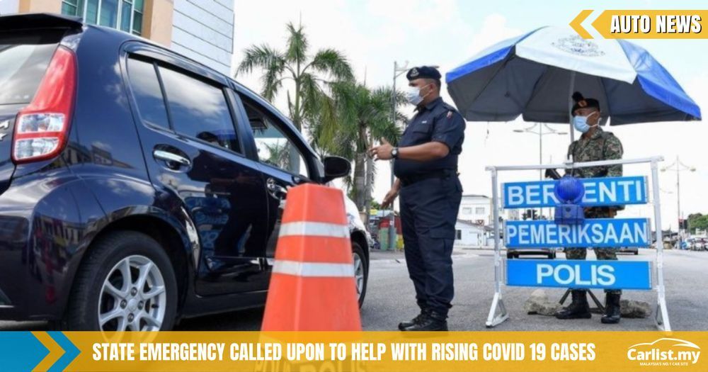 Stay Calm And Mind The Mco State Of Emergency Called Upon Only To Help Make Things Better Auto News Carlist My