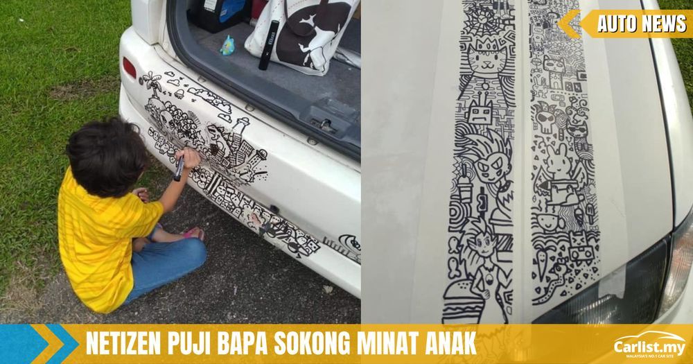 Sokong Minat Anak Bapa Benar Anak Conteng Kereta Auto News Carlist My