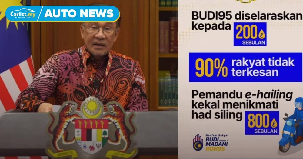 PM Anwar confirms BUDI95 allocation cut to 200L, e-hailing driver’s ...
