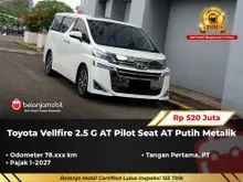 2018 Toyota Vellfire 2.5 G MPV AT Pilot Seat AT Putih Metalik NIK 2018 [ GARANSI 5TH ]
