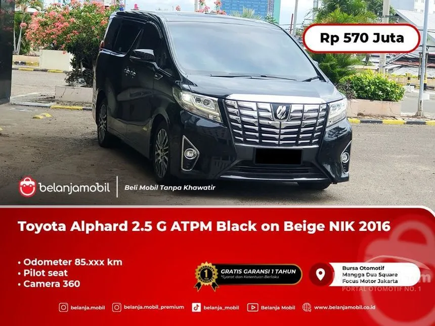 Jual Mobil Toyota Alphard 2016 G 2.5 di DKI Jakarta Automatic MPV Hitam Rp 570.000.000