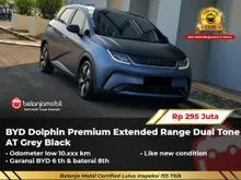 2024 BYD Dolphin 0.0 Premium Extended Range Hatchback Dual Tone AT Grey Black NIK 2024 [ LOW KM 10RB ]
