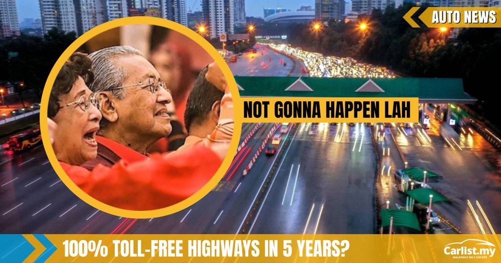 Mahathir: Pakatan Harapan's toll abolishment just more empty promises