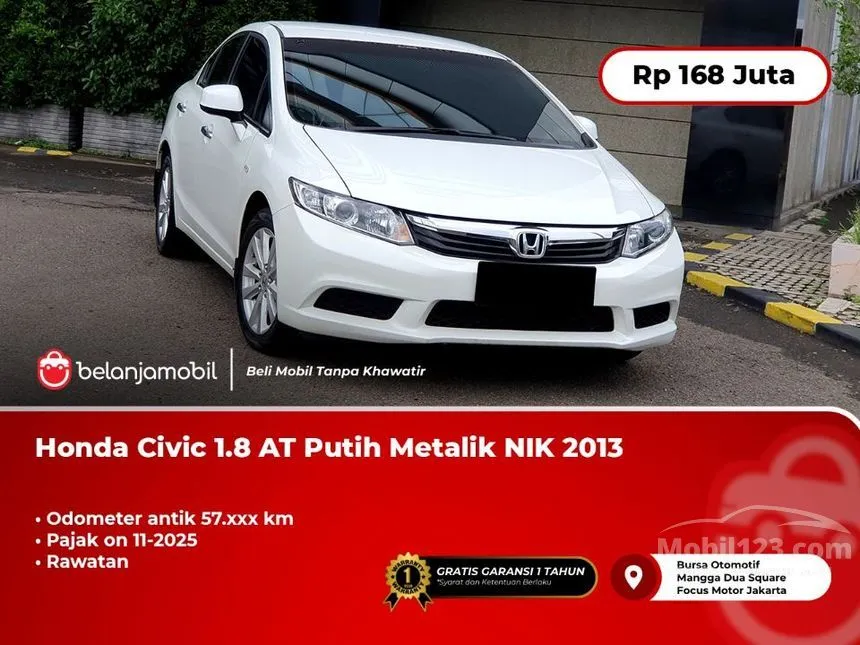Jual Mobil Honda Civic 2013 1.8 di DKI Jakarta Automatic Sedan Putih Rp 168.000.000