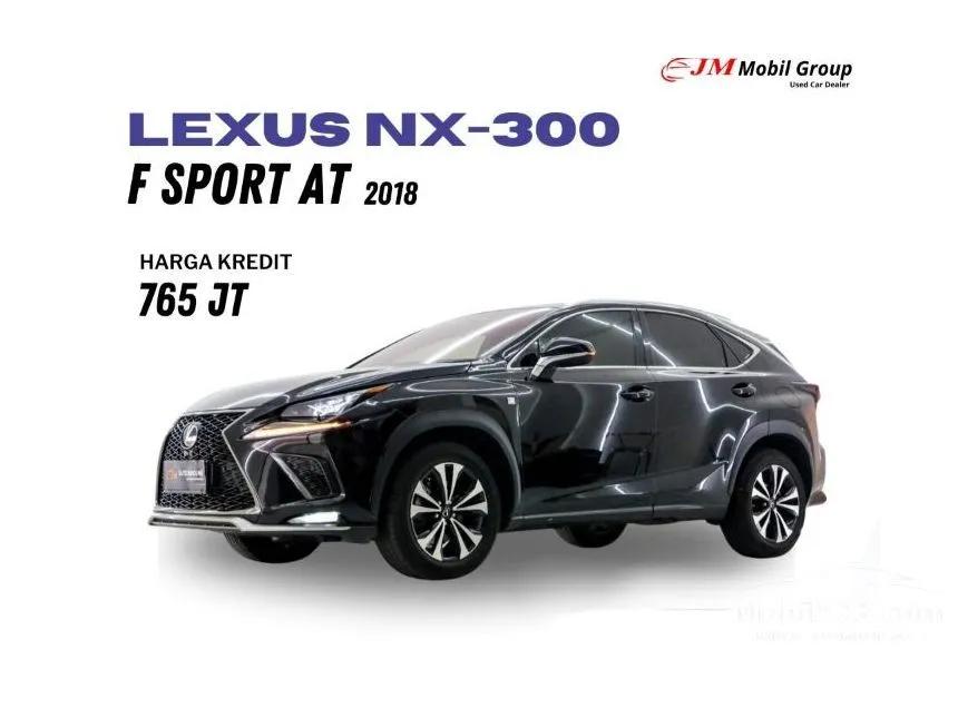 Jual Mobil Lexus NX 300 2018 F Sport 2.0 di Jawa Barat Automatic SUV Hitam Rp 767.500.009
